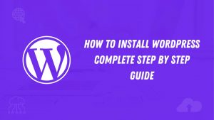 How To Install WordPress