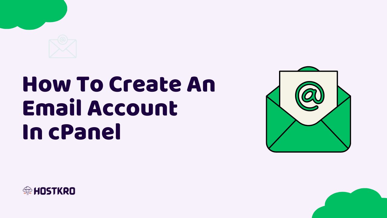 Create An Email Account In cPanel