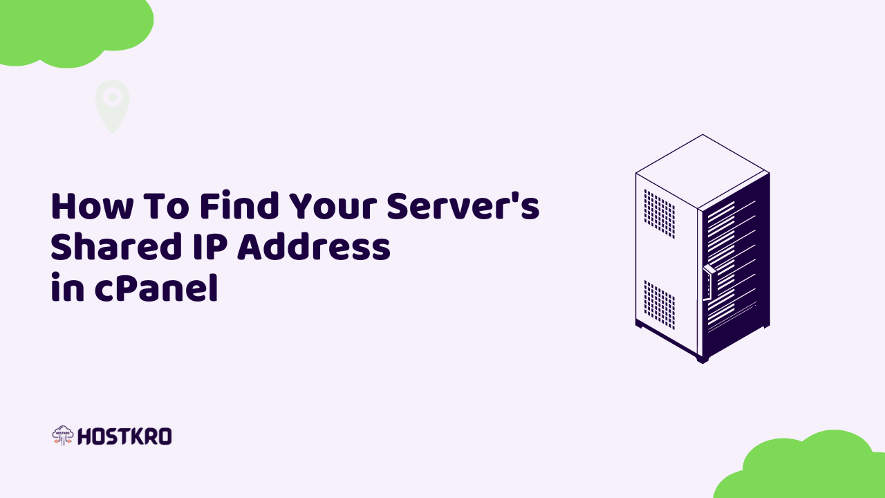 Find Your Server's Shared IP Address in cPanel