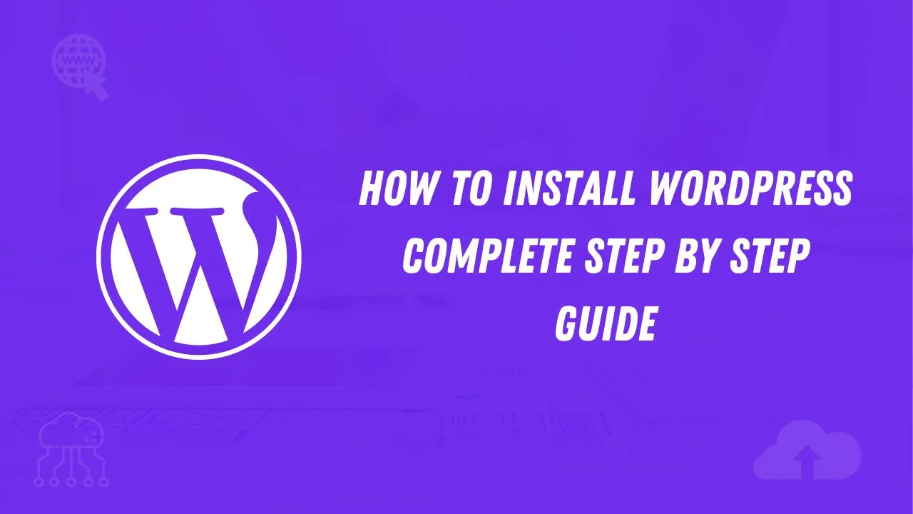 How To Install WordPress